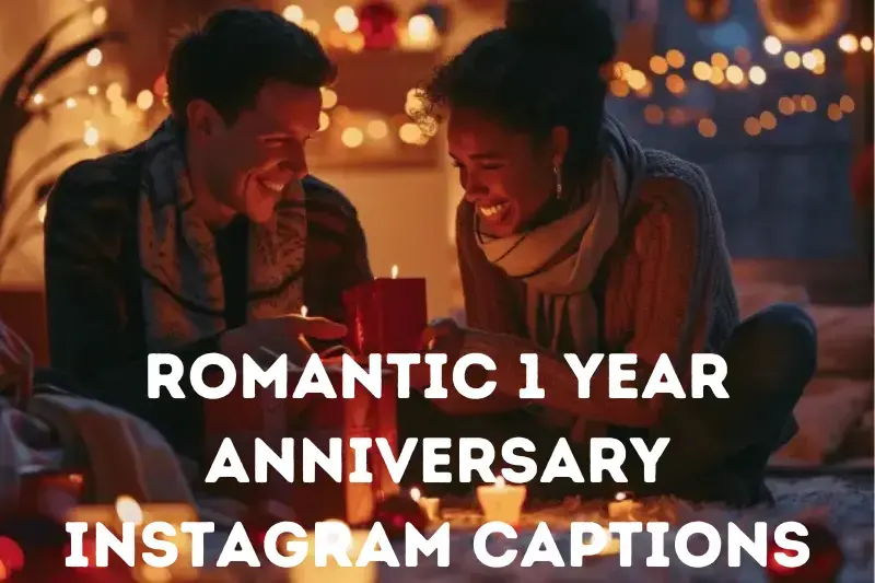 romantic 1 year anniversary instagram captions (1)