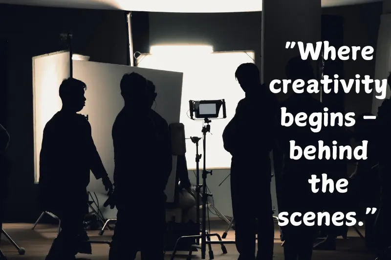 “where creativity begins – behind the scenes.”